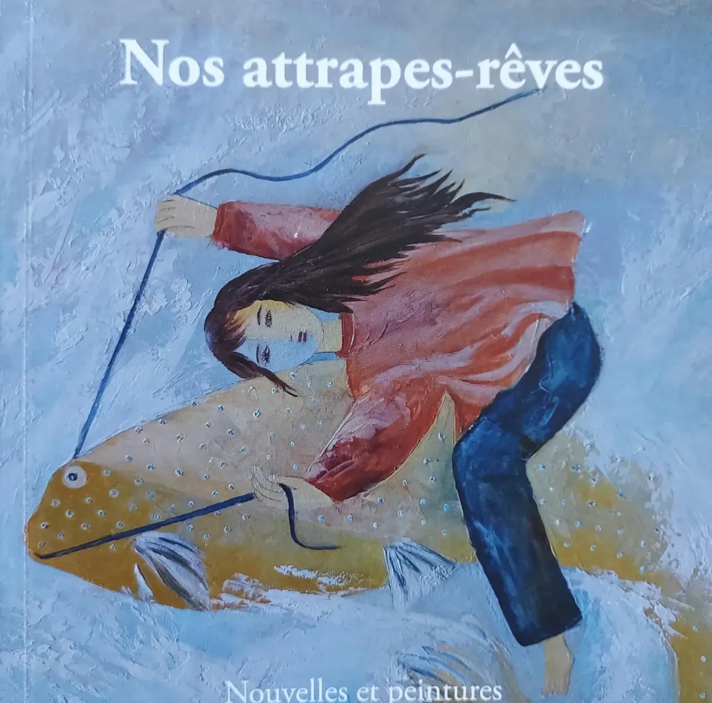 Recueil Nos attrapes rêves