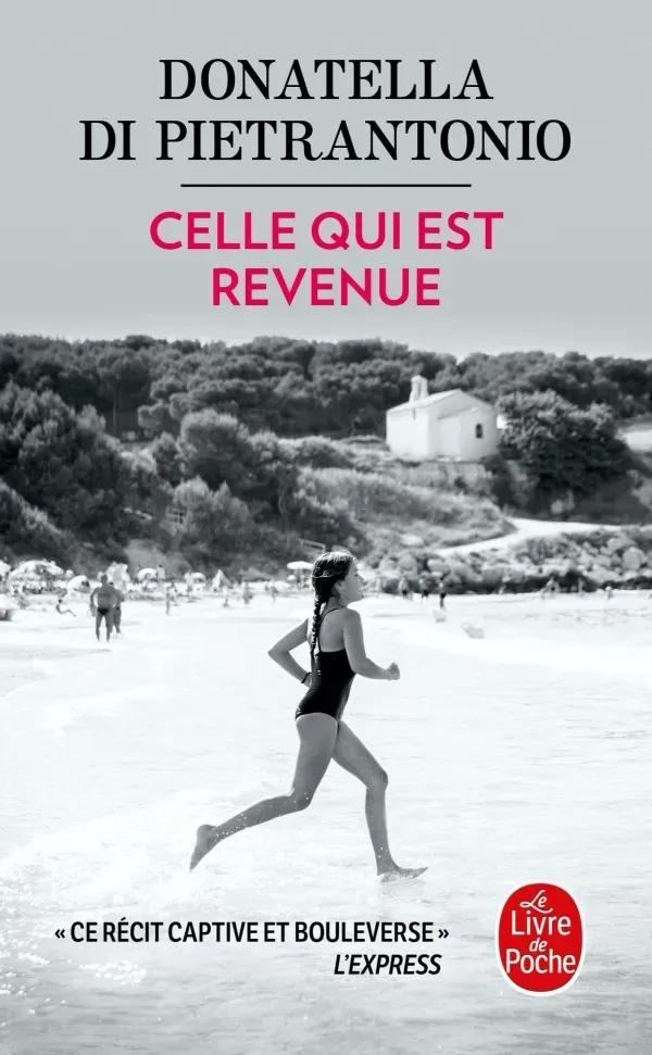 A 13 ans, je ne connaissais plus mon autre mère... Piste d'écriture, avec Celle qui est revenue, de Donattella di Pietrantonio